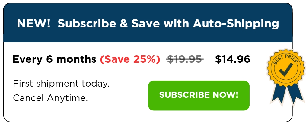 NEW! Subscribe & Save with Auto-Shipping